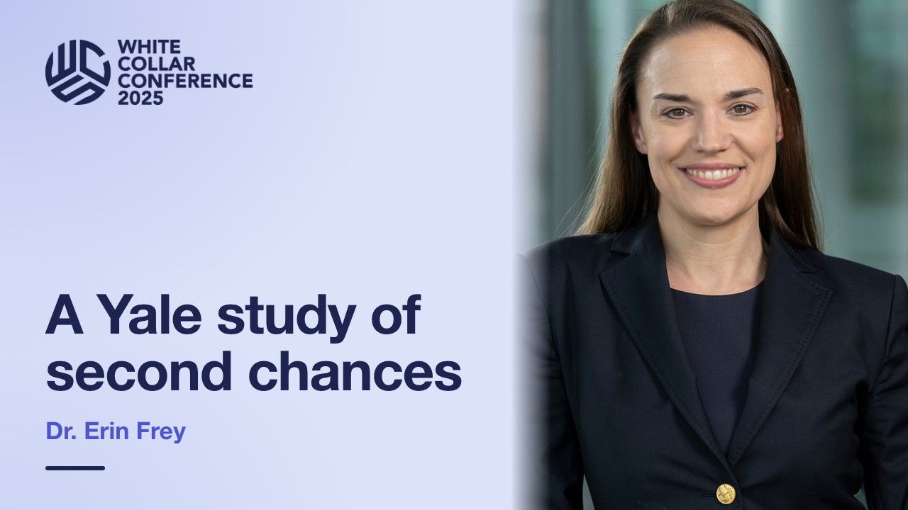 Dr. Erin Frey of Yale on How People Rebuild After a White Collar Case
